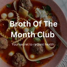  Broth of the Month Club